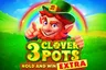 3 Clover Pots Extra